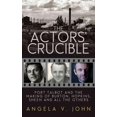 thumbnail image 1 of Actors' Crucible, Angela V. John Paperback, 1 of 1