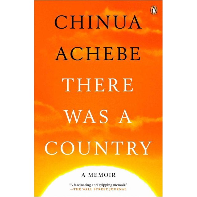 Il Y Avait un Pays, Chinua Achebe Broché