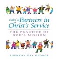 thumbnail image 1 of Appelés Partenaires au Service du Christ, la Pratique de la Mission de Dieu, 1 of 2