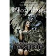 thumbnail image 2 of Have Robot, Will Travel, Alexander C. Irvine Hardcover, 2 of 4