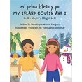 thumbnail image 1 of Ma Cousine de l'Le et Moi Couverture Rigide – 2021 par Massiel Zaragoza, 1 of 1