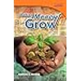 thumbnail image 3 of Making Money Grow (Time for Kids Nonfiction Readers: Niveau 5.4), 3 of 4