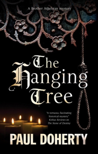 l'Arbre Suspendu (un Frère Athelstan Mystère)