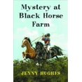thumbnail image 1 of Mystère à la Ferme des Chevaux Noirs, Broché Jenny Hughes, 1 of 1
