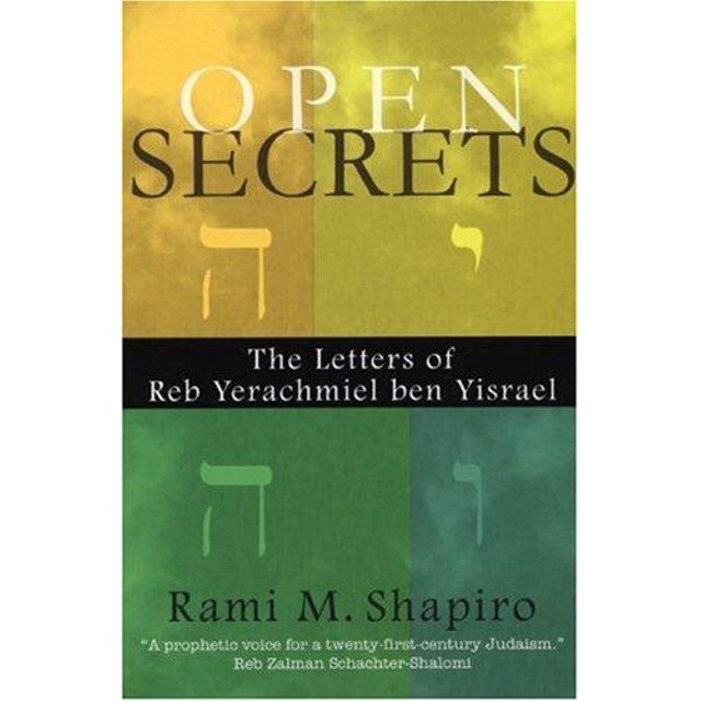 Open Secrets: The Letters of Reb Yerachmiel ben Yisrael