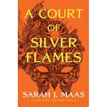 A Court of Thorns and Roses Book 5: A Court of Silver Flames by Sarah J. Maas (Acotar)