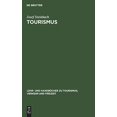 thumbnail image 1 of Tourismus: Système de Rechange en Acier Inoxydable (Lehr- Und Handbcher Zu Tourismus, Verkehr Und Freizeit) (Édition Allemande), 1 of 4