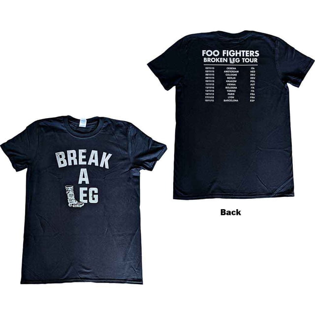 Foo Fighters Unisex T-Shirt Break A Leg (Ex-Tour & Back Print)
