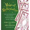 thumbnail image 2 of Mathématiques Magiques: les Idées Mathématiques Qui Animent les Grands Tours de Magie, 2 of 2