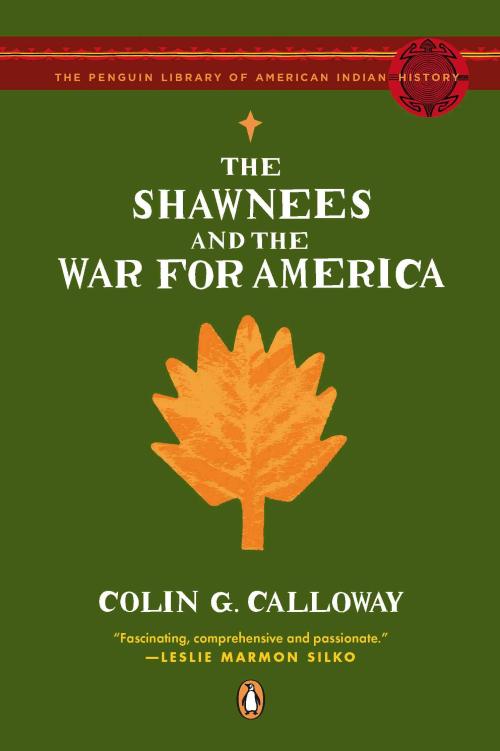 Shawnees et la Guerre pour l'Amérique, Colin G. Calloway Broché