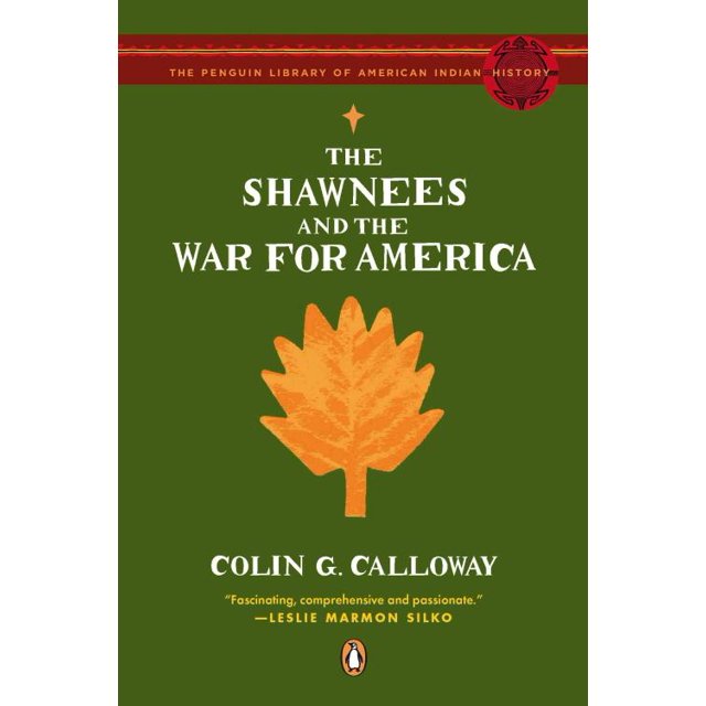 Shawnees et la Guerre pour l'Amérique, Colin G. Calloway Broché