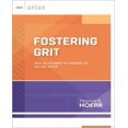 thumbnail image 1 of Fostering Grit: How Do I Prepare My Students for the Real World? (ASCD Arias), 1 of 1