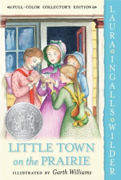 Little Town on the Prairie (Édition Collector en Couleur, Bk. 7)