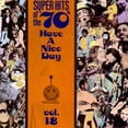 thumbnail image 1 of Super Hits des Années 70: Bonne Journée, Vol. 18, 1 of 2
