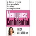 thumbnail image 1 of Ménopause Confidentielle: un Médecin Révèle les Secrets pour Prospérer à Travers la Quarantaine, 1 of 4