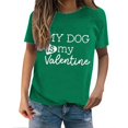 thumbnail image 1 of DondPO Chandails de la Saint-Valentin Femmes Saint-Valentin Mon Chien Est Mon Chandail à Imprimé de la Saint-Valentin T-Shirt à Col Rond Imprimé T-Shirt à Enfiler pour Femme Hauts de la Saint-Valentin Chandail à Enfiler de la Saint-Valentin Vert 2TG Liquidation!, 1 of 8