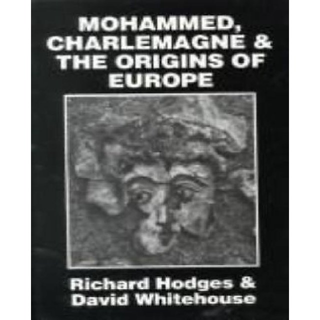Mohammed, Charlemagne et les Origines de l'Europe