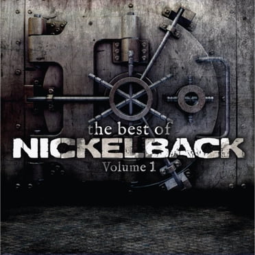 Nickelback – The Best Of Nickelback (Volume 1)