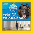 thumbnail image 2 of Tiger The Police Dog (Doggy Defenders), 2 of 3