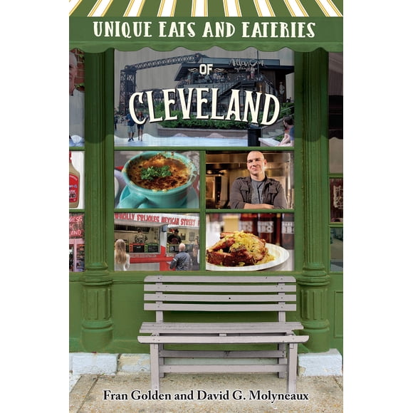 Unique Eats and Eateries of Cleveland