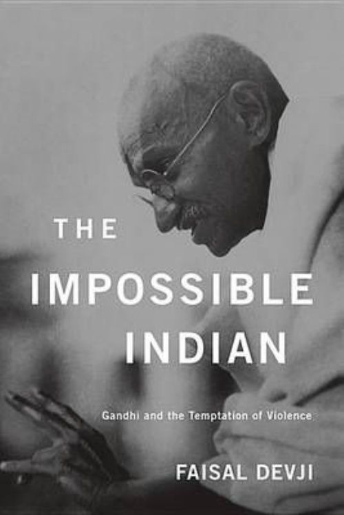 L'impossible Indien: Gandhi et la Tentation de la Violence