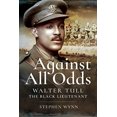 thumbnail image 1 of Contre Toutes les Odeurs: Walter Tull le Lieutenant Noir, 1 of 1