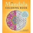 thumbnail image 2 of The Mandala Coloring Book: Inspire Creativity, Reduce Stress, and Bring Balance with 100 Mandala Coloring Pages, 2 of 3