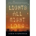 thumbnail image 2 of Lights All Night Long: A Novel, 2 of 5