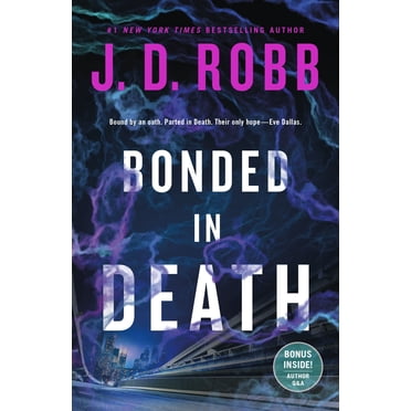 In Death 60: Bonded in Death, Book , (Trade paperback)