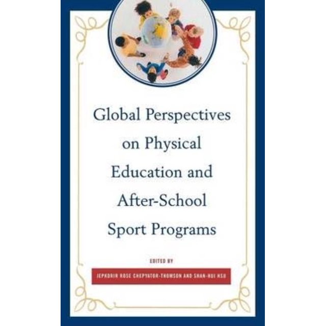 Perspectives Mondiales sur l'Éducation Physique et les Programmes Sportifs Parascolaires