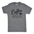 thumbnail image 1 of Mens Coffee Makes Me Feel Less Murdery T Shirt Funny Sarcastic Tee (Dark Heather Grey) - L, 1 of 3