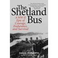 thumbnail image 1 of Le Bus Shetland, une Épopée WWII de Courage, d'Endurance et de Survie, 1 of 1