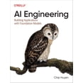 thumbnail image 1 of AI Engineering : Applications de Construction avec Modèles de Fondation Broché – 7 Jan 2025, 1 of 1