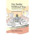 thumbnail image 1 of No Seder Without You: Passover Passé et Futur, 1 of 2