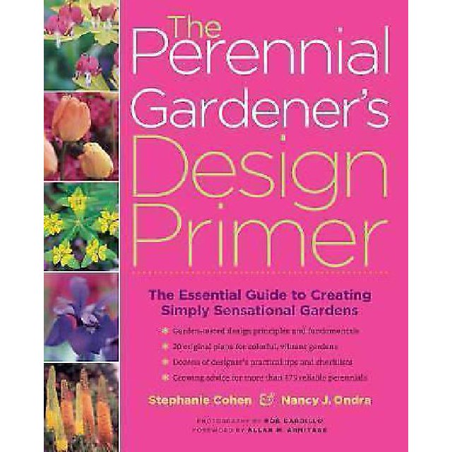 La Couverture du Livre « Perennial Gardener's Design Primer » par Stephanie Cohen et Nancy J. Ondra. le Design Présente un Fond Rose Vif avec le Titre en Texte Jaune et Blanc en Gras. à Gauche, Il Y a des Panneaux Verticaux Mettant en Valeur des Fleurs Colorées, Y Compris des Tulipes et des Iris. le sous-Titre Se Lit « The Essential Guide to Creating Simply Sensational Gardens », avec des Détails Supplémentaires sur les Principes de Conception de Jardin, les plans et les Combinaisons de Plantes. les Noms des Auteurs
