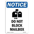 thumbnail image 1 of SignMission OS-NS-D-35-V-11082 Signe d'Avertissement OSHA - Ne Pas Bloquer le Signe de Boîte aux Lettres avec Symbole, 1 of 4