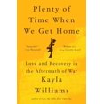 thumbnail image 1 of Beaucoup de Temps Quand Nous Rentrons à la Maison, Livre de Poche de Kayla Williams, 1 of 4