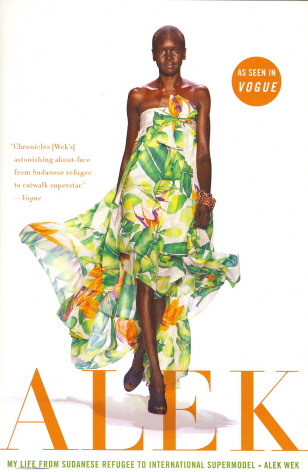 Alek: My Life from Sudanese Refugee to International Supermodel