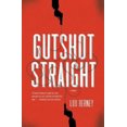 thumbnail image 2 of Gutshot Straight: A Novel, 2 of 4