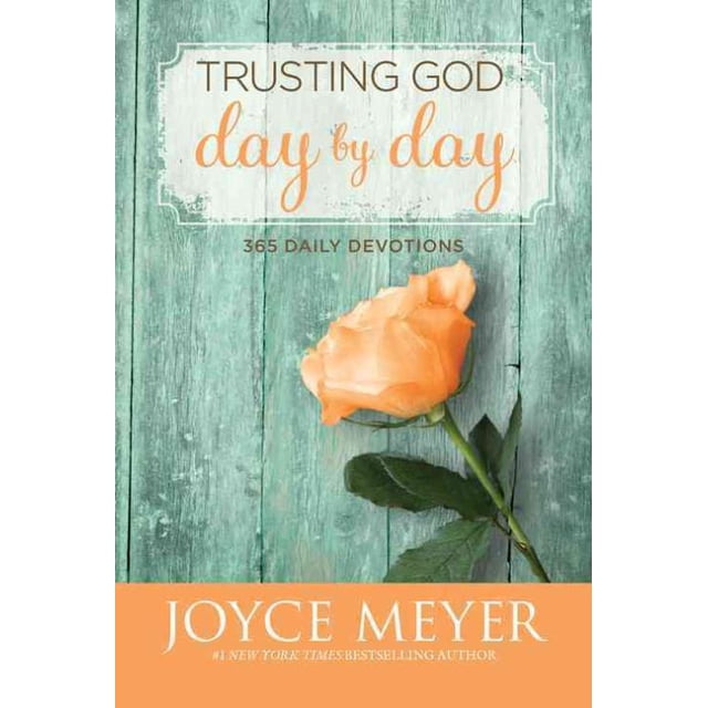 Trusting God Day By Day, Joyce Meyer Hardcover