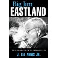 thumbnail image 2 of Big Jim Eastland, le Parrain du Mississippi, 2 of 2