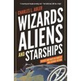 thumbnail image 2 of Wizards, Aliens, and Starships: Physics and Math in Fantasy and Science Fiction, 2 of 3