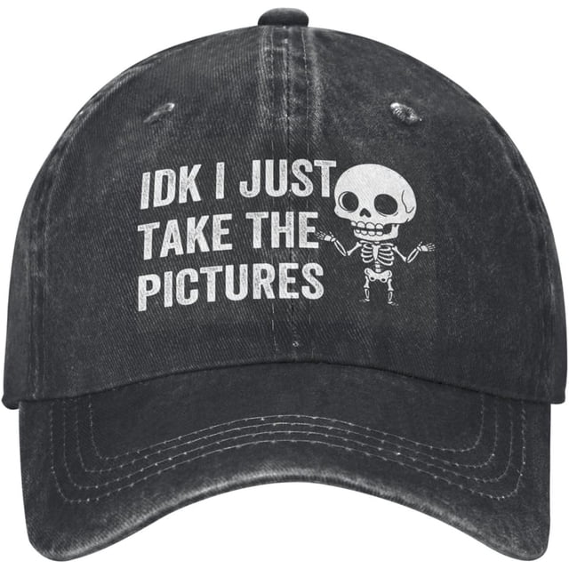 IDK I Just Take The Pictures Cap for Mens Radiology X-Ray Tech Womens Baseball Hats