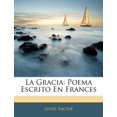 thumbnail image 1 of La Gracia: Poema Escrito en Frances, 1 of 1