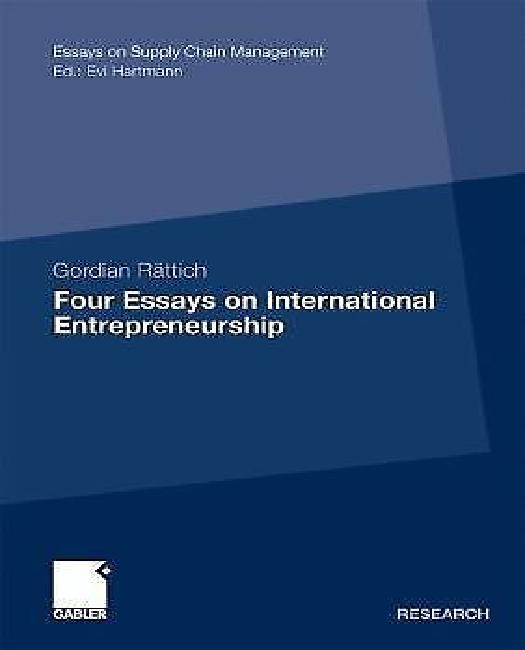 Four Essays on International Entrepreneurship