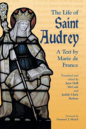 La Vie de Saint Audrey: un Texte par Marie de France