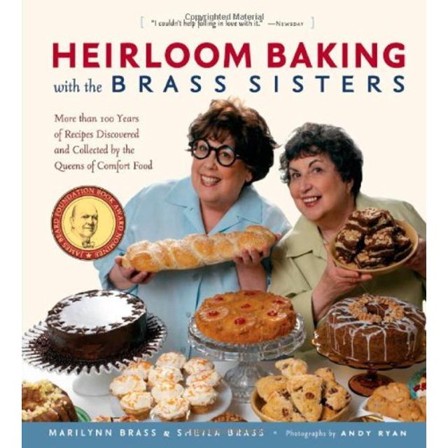 Heirloom Baking with the Brass Sisters