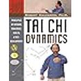 thumbnail image 3 of Tai Chi Dynamics: Principles of Natural Movement, Health and Self-Development (Martial Science), 3 of 3