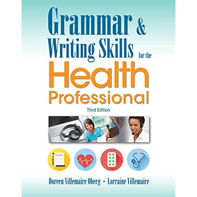 Grammar and Writing Skills for the Health Professional