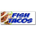 thumbnail image 1 of SignMission B-Fish Tacos Fish Tacos Banner Sign - Fried Grilled Fresh Tasty Guacamole Burrito, 1 of 1